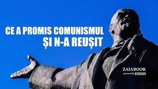 Ce a promis comunismul și n-a reușit