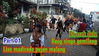 REOG SINGO GEMILANG LIVE KARAS MADIREDO PUJON PART 01 // Condro Wasito Channel