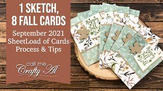 8 Easy Fall Cards | September 2021 SheetLoad of Cards | Process & Tips