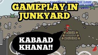 GAMEPLAY IN JUNKYARD (KABAADKHANA) MINI MILITIA !!