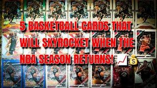 These 5 Basketball Cards Are About To SKYROCKET! - Sports Card Investing