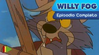 Willy Fog - 22 - El regreso de Rigodón | Episodio Completo |