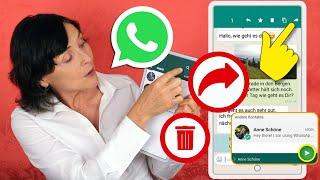 In WhatsApp Nachrichten löschen oder weiterleiten. Smartphone Training für Senior*innen Teil 47