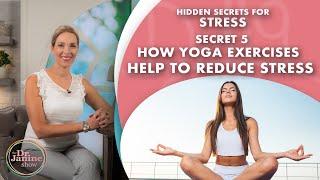 Hidden Secret How Yoga Exercises Help to Reduce Stress - Dr. J9 Live