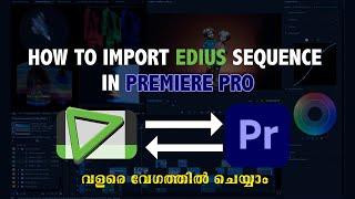 How to import Edius Sequence in premiere pro 2020