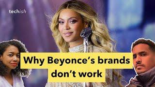 Why Do Beyoncé's Brands Keep Flopping?