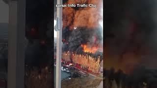 Incendiu de proporții în Cluj