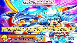 GO RUSH DUEL | BONUS TRIAL 4 DECK EVENT PLAY IN PVP | Yu-Gi-Oh! Duel Links