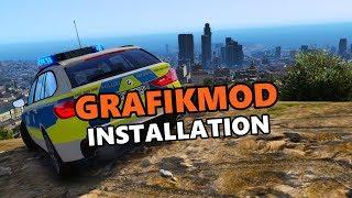 GRAFIKMOD INSTALLATION | Deutsch - GTA 5 Tutorial | Tutorial-Reihe 2019