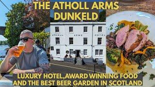 THE ATHOLL ARMS HOTEL DUNKELD LUXURY ROOMS, AWARD WINNING FOOD AND THE BEST BEER GARDEN IN SCOTLAND