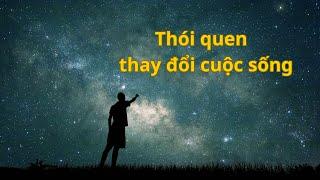 Thói quen thay đổi tương lai | SCIEDITOR