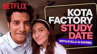 @Kullubaazi & @sahibabalii's KOTA FACTORY Study Date ️ | Netflix India | Netflix India