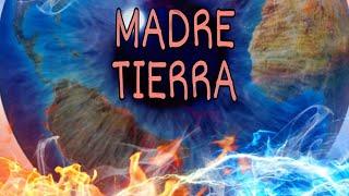 MADRE TIERRA. Música de Hijo de la Pacha.