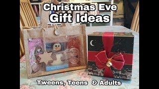 Christmas Eve Gift Ideas for Older Children , Teens & Adults