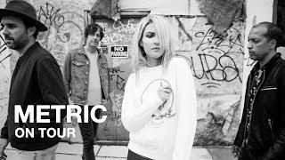 Metric - Tour Dates - 2019