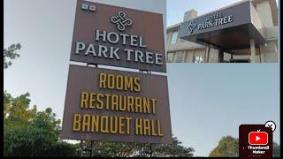 Hotel Park Tree Kolhapur || Best hotel in Kolhapur||