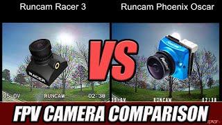 FPV Camera Comparison - Runcam Racer 3 VS Runcam Phoenix Oscar Edition - Comparing FPV Cameras