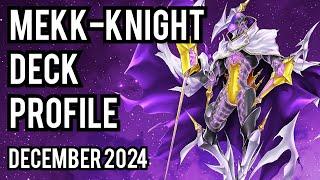 BEST! Mekk-Knight Deck Profile! DECEMBER 2024!