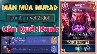 TOP.1 Murad Quẩy Với Cục Vàng Raz Và Màn Càn Quét Rank Đầu Mùa Sẽ NTN - Liên Quân Mobile