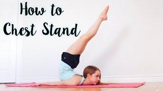 How to do a Chin / Chest Stand