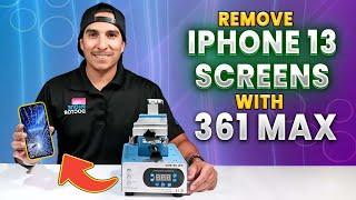 iPhone 13 Pro Screen Removal with Forwards 361 Max