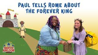 Paul Tells Rome About The Forever King! | Majestic Kingdom