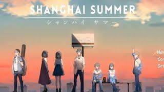 Shanghai summer - Chinese Adventure Visual Novel - Nintendo Switch Demo