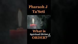 WHAT IS SPIRITUAL DIVINE ORDER?