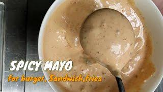 SPICY MAYO / TO THE NEXT LEVEL / lutong bale