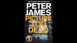 Picture You Dead - Peter James 1 (AudioBook)