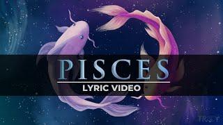 Pisces - TROY (Official Lyric Video)