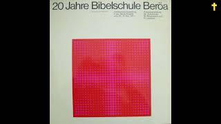 20 Jahre Bibelschule Beröa - Jubiläumsveranstaltung in der Beröa-Kapelle vom 10.-12.Nov.1971