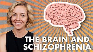 The Science of Schizophrenia