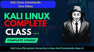 Linux Course With Commands For Ethical Hackers  Part 4 |  Linux File Hierarchy Structure One Video