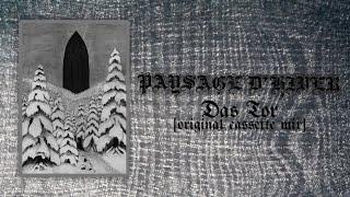 [2013] Paysage d'Hiver - Das Tor [original cassette mix] [Atmospheric Black Metal/Raw Black Metal]