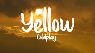 Yellow - Coldplay (Lyrics/Vietsub)