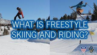 What is Freestyle Skiing and Riding?