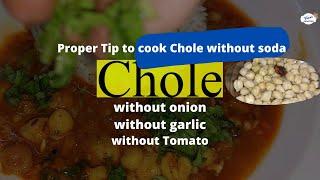 Chole Without Onion and Garlic | Vamas Junction