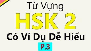 [ Bài 3 ] Từ vựng tiếng Trung HSK 2 có ví dụ