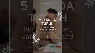 5 tanda tubuh butuh istirahat #infokesehatan #kesehatan #tipskesehatan #info #health #infokesehatan