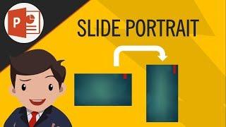 Cara membuat Slide menjadi Portrait di Ms. PowerPoint