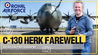 RAF C-130 Hercules Farewell | Aviation Photography