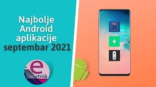 Najbolje android aplikacije za septembar 2021