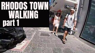 RHODES TOWN WALKING shopping part 1