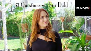 57 Questions with Siri Dahl