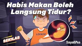 Emang Boleh Tidur Sehabis Makan? | SeKiLas