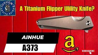 Ainhue Titanium Utility Knife from Amazon!! Is it any good?