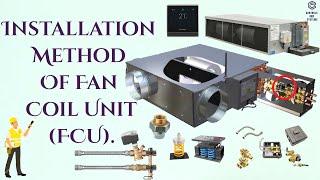 #Fan Coil Unit Installation / #FCU / #HVAC /#Piping /#valves / #Thermostat