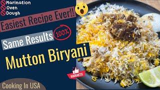 Hyderabadi Style Quick and Easy Mutton Biryani Recipe in USA | Easy Mutton Biryani for beginners USA