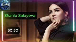 Shahlo Salayeva - 50 50 (Audio 2024)